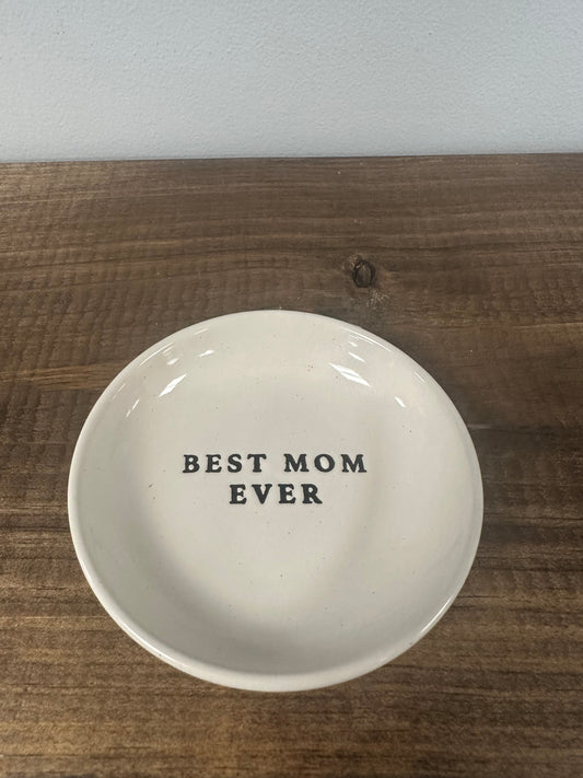 Best Mom Ever Dish